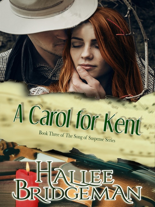 Title details for A Carol for Kent by Hallee Bridgeman - Available